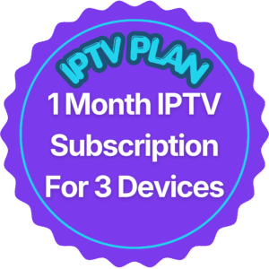 1 Month IPTV Subscription for 3 Devices