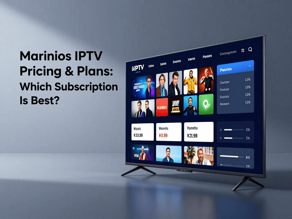 Marinios IPTV pricing and subscription plans on a Smart TV